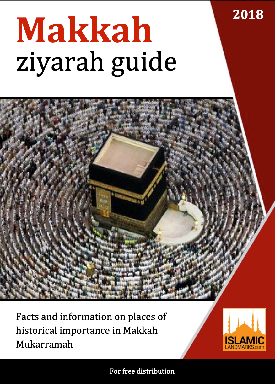 Makkah Ziyarah Guide