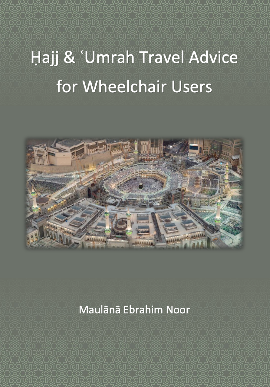 Ḥaj & Umrah Travel Advice for Wheelchair Users
